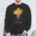 I Am The Juan Mexican Sombrero Sweatshirt Gifts for Old Men