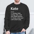 Kate Definition Personalized Name Birthday Idea Sweatshirt Gifts for Old Men