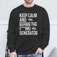 Keep Calm And Repair The Generator Video Game Sweatshirt Gifts for Old Men
