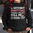 Knitting Yarn Crafts Fiber Arts Sew Sweatshirt Gifts for Old Men