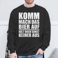 Komm Mach Das Bier Auf Sweatshirt, Biertrinker Sprüche Tee Geschenke für alte Männer