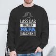 Lass Das Mal Den Papa Machen Hooded Jacket Sweatshirt Geschenke für alte Männer