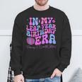 In My Leap Year Birthday Era Retro February 29Th Leap Day Sweatshirt Gifts for Old Men