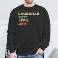 Legendär Seit April 2011 Geboren Sweatshirt Geschenke für alte Männer