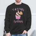 Life Is Better With Sprinkles Ice Cream Sweatshirt Gifts for Old Men