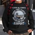 I Lived In A Small Town That Floated US Aircraft Carrier Sweatshirt Gifts for Old Men