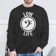 Low Life Bass Clef Guitar Player Music F-Clef Sweatshirt Gifts for Old Men