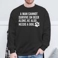 A Man Cannot Survive On Beer Alone Craft Beer Dog Lover Sweatshirt Gifts for Old Men