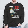 Man Vor 35 Jahren War Ich Mal Der Schnellste 35Th Birthday S Sweatshirt Geschenke für alte Männer