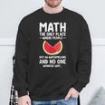 Math And Watermelons Mathematics Calculation Numbers Sweatshirt Gifts for Old Men
