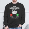 Mein Rasentraktor Ruft An Ich Muss Gehen Gardening Sweatshirt Geschenke für alte Männer