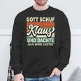 Men's Klaus Name Saying Gott Schuf Klaus Black Sweatshirt Geschenke für alte Männer