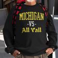 Michigan Vs All Y'all Throwback Vintage Sweatshirt Gifts for Old Men