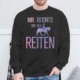 Mir Reichts Ich Geh Reiten Mir Reichts Ich Geh Reiten S Sweatshirt Geschenke für alte Männer
