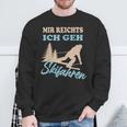 Mir Reichts Ich Geh Skiing Winter Sports Sweatshirt Geschenke für alte Männer