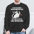 Morgenmuffel Morgen Und Menschen Ich Hasse Morgenschen Sweatshirt Geschenke für alte Männer