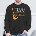 Music Lovers Quote My Second Language Sweatshirt Gifts for Old Men