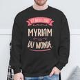 Myriam Le Meilleur Du Monde Pour Myriam Sweater e Cadeaux pour les vieillards