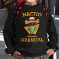 Nacho Average Grandpa Mexican Papa Cinco De Mayo Sweatshirt Gifts for Old Men