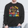 All You Need Is Love Tie Dye Peace Sign 60S 70S Peace Sign Sweatshirt Gifts for Old Men