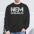 Nem Normális Nicht Normal Auf Hungarian Lernen Hungary Sweatshirt Geschenke für alte Männer