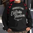 New York Manhattan East Harlem Sweatshirt Gifts for Old Men