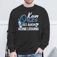 Ouzo Greek Schnaps Kein Ouzo Ist Auch Keine Solution Black Sweatshirt Geschenke für alte Männer