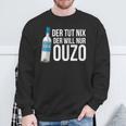 Ouzo Griechenland Geschenk In Griechisch Saufen Crete Sweatshirt Geschenke für alte Männer