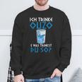 Ouzo Trinker Sweatshirt - Lustiges Griechenland Motiv für Griechen Geschenke für alte Männer