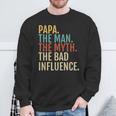 Papa-Der Mann-Mythos Schlechter Einfluenz Sweatshirt Geschenke für alte Männer