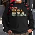 Papa Man Myth Legend For Father Sweatshirt Gifts for Old Men