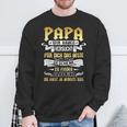 Papa Wir Habenerversucht Das Beste Geschenk Zu Finden Dad Sweatshirt Geschenke für alte Männer