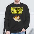 Pentecost Sunday Holy Spirit Fill Me With Holy Fire Sweatshirt Gifts for Old Men