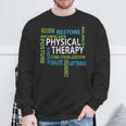 Physical Therapist Pt Motivational Physical Therapy Sweatshirt Gifts for Old Men