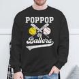 Poppop Of Ballers Softball Baseball Player Father's Day Sweatshirt Gifts for Old Men