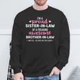 Proud Sister-In-Law Of Awesome Brother-In-Law Sweatshirt Gifts for Old Men