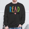 Read Your Heart Read Reading Librarian Book Across America Sweatshirt Gifts for Old Men