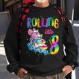 Rolling Into 8 Years Let's Roll I'm Turning 8 Roller Skate Sweatshirt Gifts for Old Men