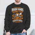 Rough Hands Farmer Tans Farmers Farming Backside Sweatshirt Gifts for Old Men