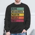 Ruhe Bewahren Martin Regelt Das Spruch In Retro Farben Black Sweatshirt Geschenke für alte Männer