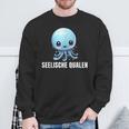 Seelische Qualen Seelische Quallen Lustiges Sweatshirt Geschenke für alte Männer