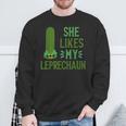 She Likes My Leprechaun St Patrick's Couple Sweatshirt Gifts for Old Men