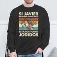 Si Javier No Puede Arreglarlo Estamos Jodidos Javier Camisa de entrenamiento Regalos para ancianos