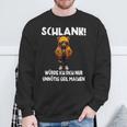 Slim Würde Ich Dich Nur Unnötig Geil Machen Sweatshirt Geschenke für alte Männer