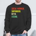 Social Worker Superhero Myth Legend Social Worker Sweatshirt Gifts for Old Men
