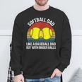 Softball Dad Like A Baseball But With Bigger Balls Sweatshirt Gifts for Old Men