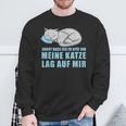Sorry Dass Ich Zu Spät Bin Meine Katze Lag Auf Mir Cats Sweatshirt Geschenke für alte Männer