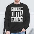 Straight Outta Harlem New York Big Apple Patriot Pride Sweatshirt Gifts for Old Men