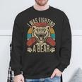 Surgery Recovery I Was Fighting A Bear Get Well Soon Sweatshirt Gifts for Old Men
