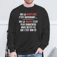Sweater Unisexe La Moto C'est Bon pour Amateurs de Motocyclisme Cadeaux pour les vieillards